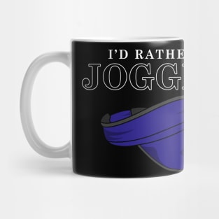 I'd rather be jogging Mug